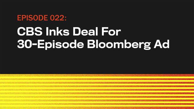 Image for article titled CBS Inks Deal For 30-Episode Bloomberg Ad