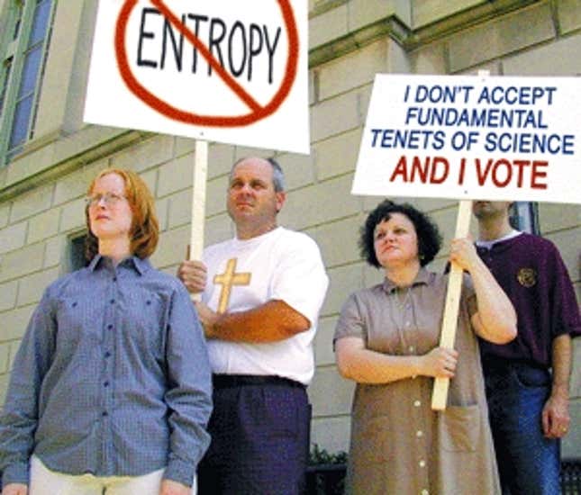 Conservative Christians protest the second law of thermodynamics on the steps of the Kansas Capitol.