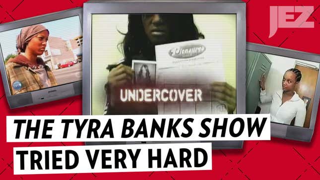<i>The Tyra Banks Show</i> Tried Very Hard