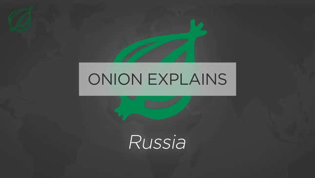 Onion Explains: Putin’s Russia