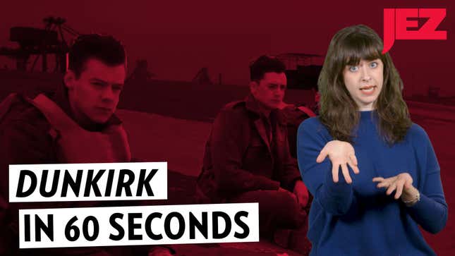 <i>Dunkirk </i>in 60 Seconds
