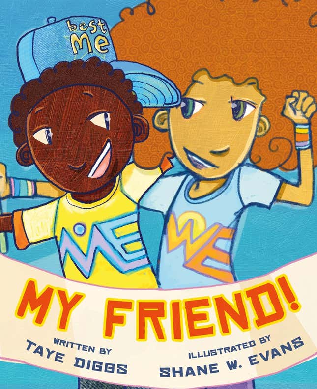 My Friend! – Taye Diggs and Shane Evans