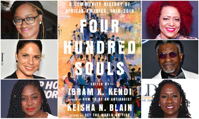 Clockwise from top left: Keisha N. Blain, Ph.D, Nikole Hannah Jones, Keith David, Sherrilyn Ifill, Alicia Garza,Soledad O’Brien.