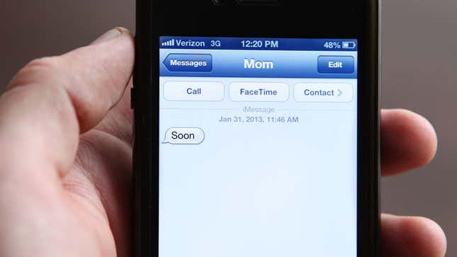 Image for article titled Creepy One-Word Text Message From Mom Could Mean Anything