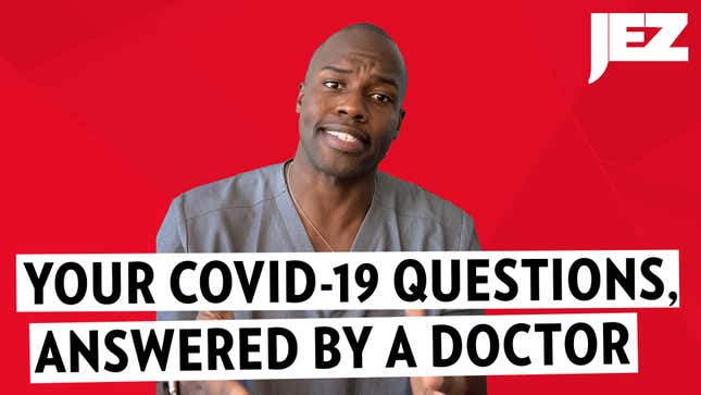 This Nice Doctor Answered All Our Questions About Covid-19