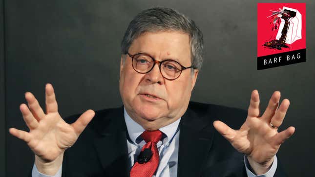 Image for article titled Attorney General William Barr Believes the FBI Has Been Unfair to His Friend Donald Trump