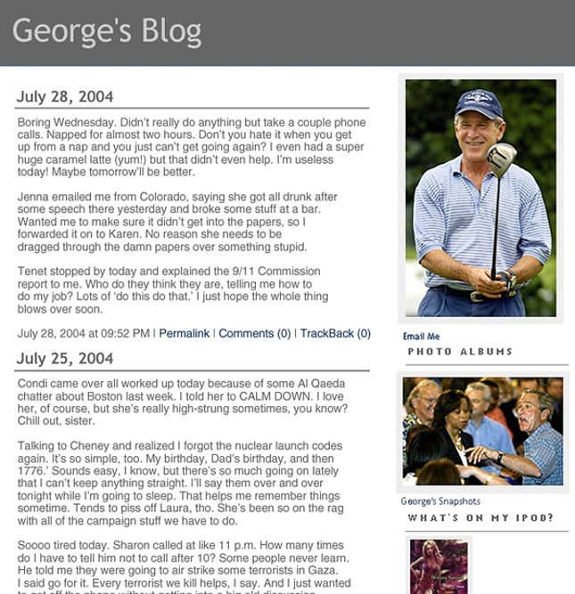 The controversial Bush blog.