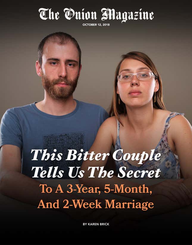 Image for article titled This Bitter Couple Tells Us The Secret To A 3-Year, 5-Month, And 2-Week Marriage