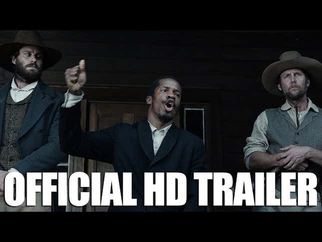 The new <i>The Birth Of A Nation Trailer </i>promises we’re all going to rise up