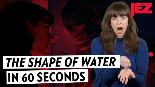 <i>The Shape of Water</i> in 60 Seconds