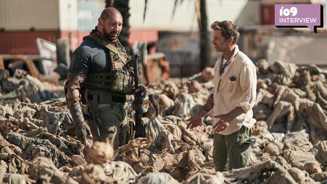 Zack Snyder, Dave Bautista, and a whole bunch of dead people. 