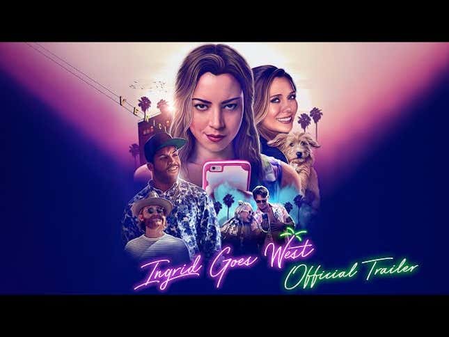 Aubrey Plaza amps up the insanity in the trailer for<i> Ingrid Goes West</i>