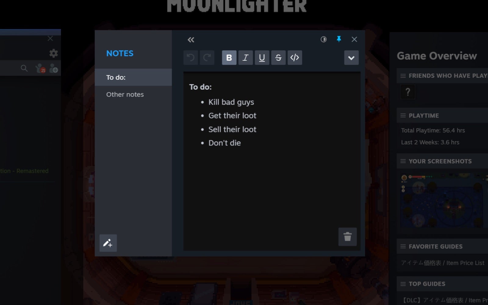 L'application Steam Notes s'affiche avec un menu qui inclut de tuer des méchants, d'obtenir leur butin, de vendre leur butin et de ne pas mourir.