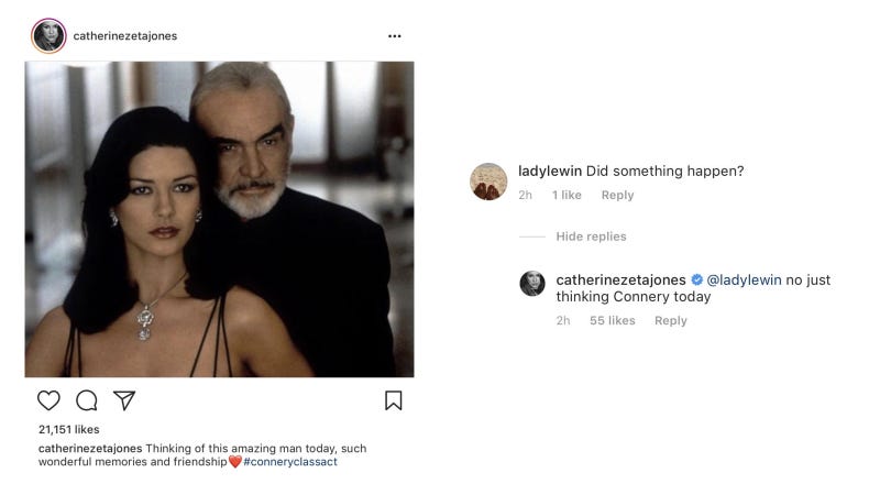 Sean Connery Is Not Dead Catherine Zeta Jones Is Just Remembering Him
