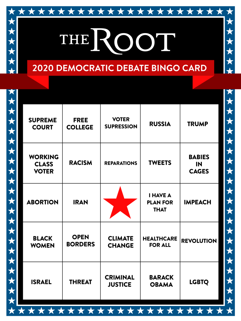 The Root Presents 2019 Democratic Debate Bingo