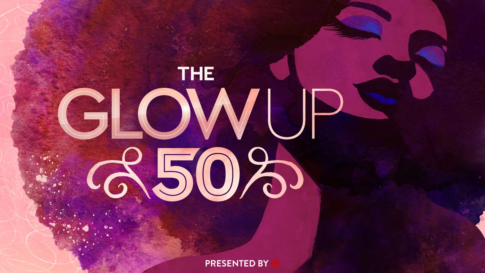 The Glow Up 50 2021: Pioneers of Style