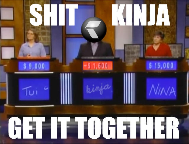 Kinja'd!!!