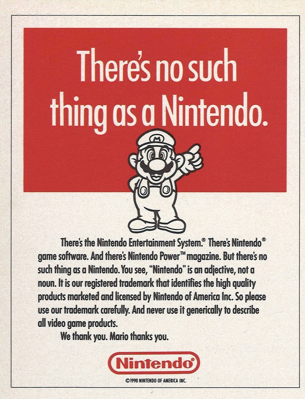 1990s poster: There's no such thing as Nintendo