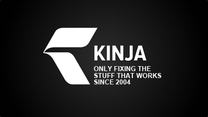 Kinja'd!!!