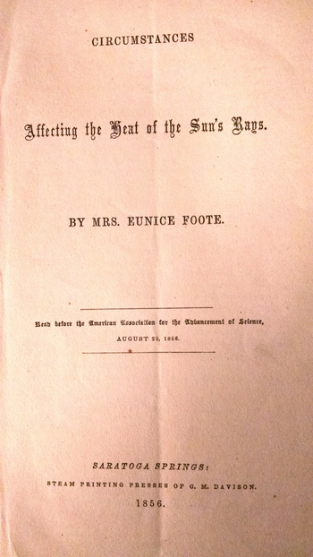 Eunice Foote&#039;s groundbreaking 1856 paper on the greenhouse gas effect.