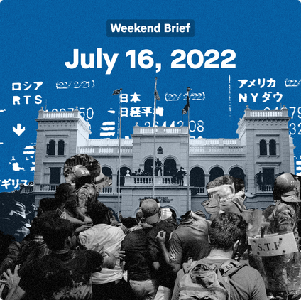 Illustration of protestors in Sri Lanka with text that says, &quot;Weekend Brief, July 16, 2022&quot;