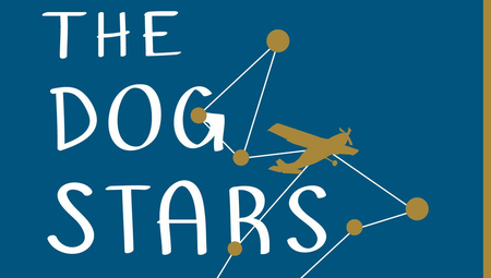 the dog stars by peter heller