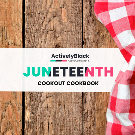 Cover of the Juneteenth Cookout Cookbook by ActivelyBlack