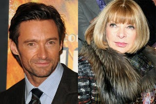 Illustration for article titled Anna Wintour & Hugh Jackman Are Up To Something
