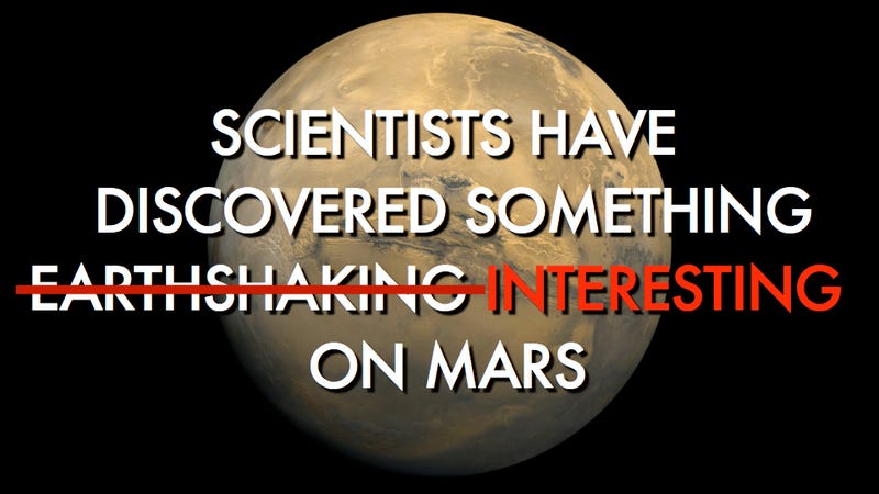 Illustration for article titled In (Partial) Defense of Overzealous Scientists: A Reflection on Martian Disappointments