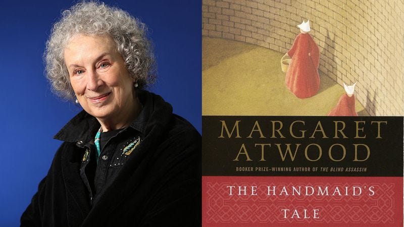 Read This: The Handmaid s Tale author on how Trump is too unbelievable