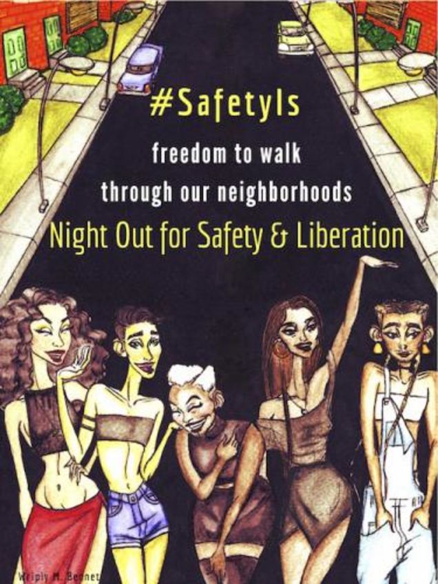 Wriply Bennett/Night Out for Safety and Liberation