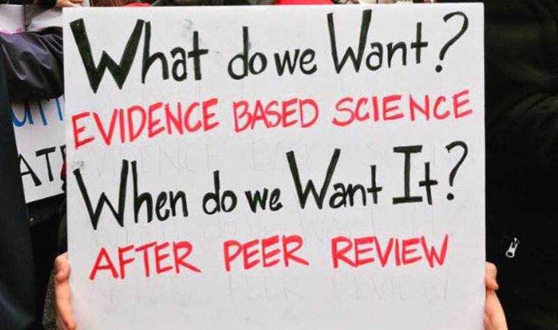 What do we want? Evidence based science. When do we want it? After peer review