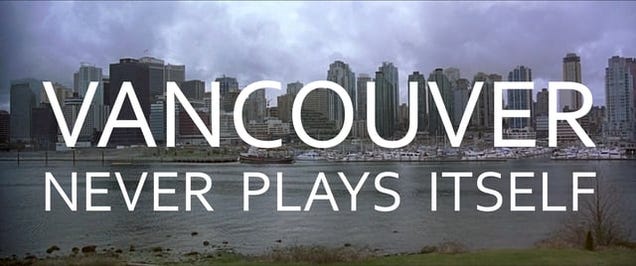 All The Ways Vancouver Is Like A Weirdly Familiar Character Actor