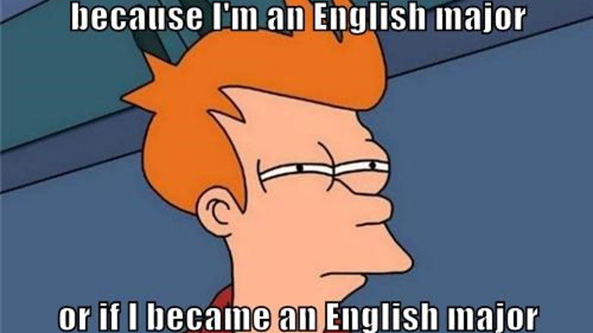 So You Wanna Be An English Major