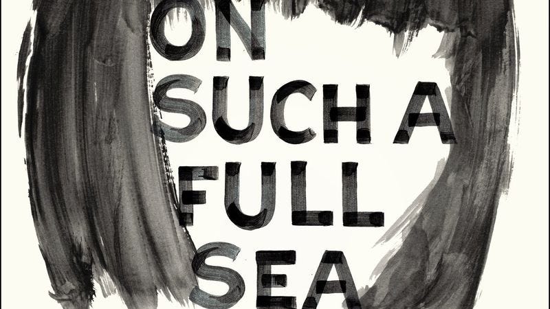 Illustration for article titled On Such A Full Sea is unbearably mournful