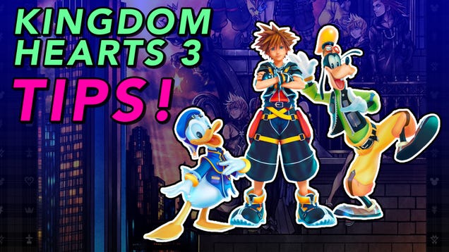 Tips For Playing Kingdom Hearts III