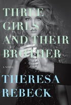 Illustration for article titled THREE GIRLS AND THEIR BROTHER by Theresa Rebeck