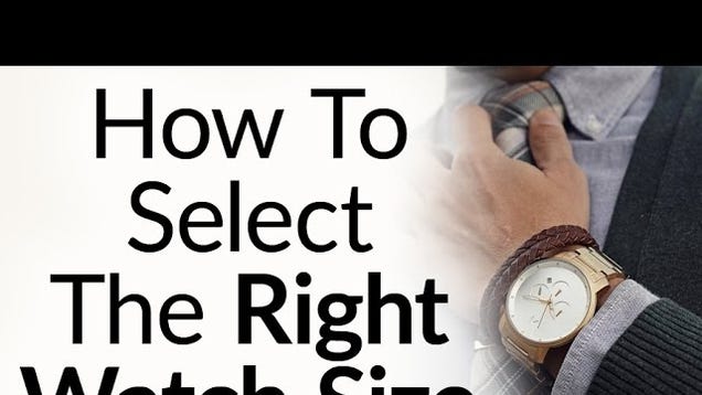 right size watch for wrist