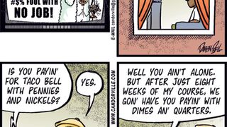 Illustration for article titled Candorville Comic: Lessons on Living Large