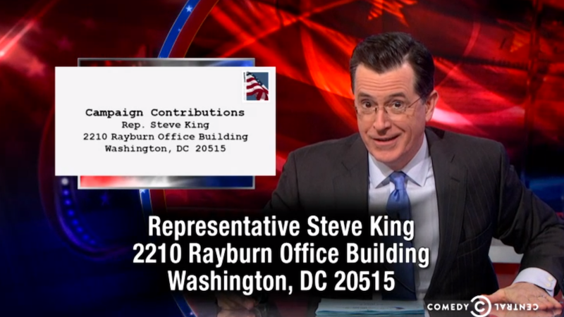 Illustration for article titled Stephen Colbert Requests You Send Rep. Steve King Your Gay Sex Tapes