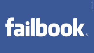 Illustration for article titled Facebook Fails