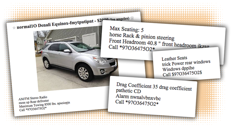 These Bot Generated Craigslist Scam Car Ads Are Unintentionally Fun Normally There S Not A Whole Lot To Like About Craigslist Used Car Ad Generated By Crude Text Generating Algorithm