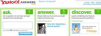 Ask questions, get Yahoo! Answers