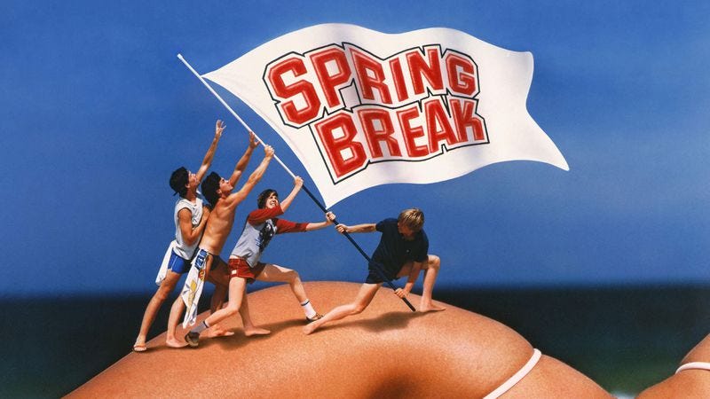 Want to do spring break properly? These movies have some advice