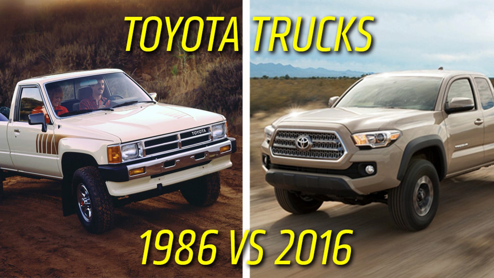 The 1986 Toyota Truck And 2016 Tacoma Compared Spec For