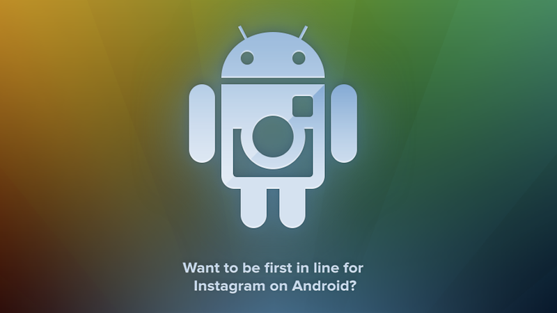 Illustration for article titled The Instagram for Android Signup Page Is Live