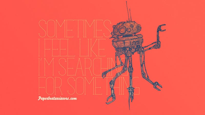 Illustration for article titled Droids Have Feelings too, You Know. Even When They're Not the Droids You're Looking for.