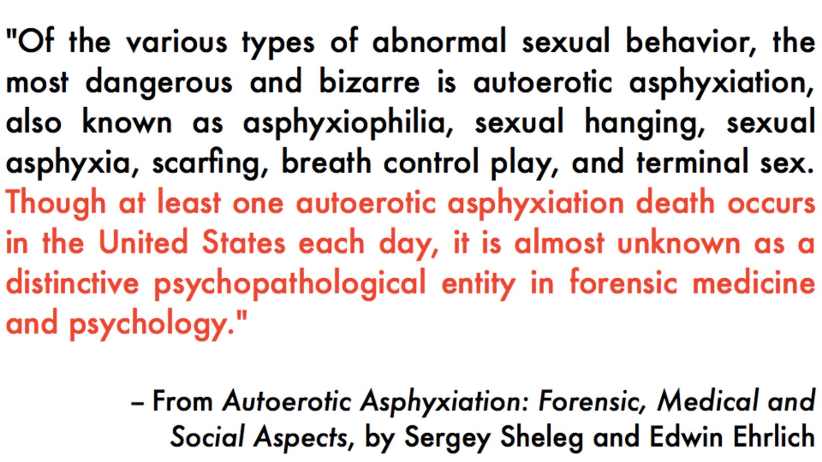 A handy introduction to the morbidly fascinating science of autoerotic