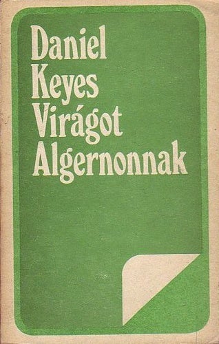 Illustration for article titled Meghalt Daniel Keyes. Ő írta a Virágot Algernonnak c. klasszikust