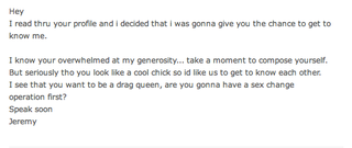 Illustration for article titled This Is An Actual Message I Just Got On OKCupid